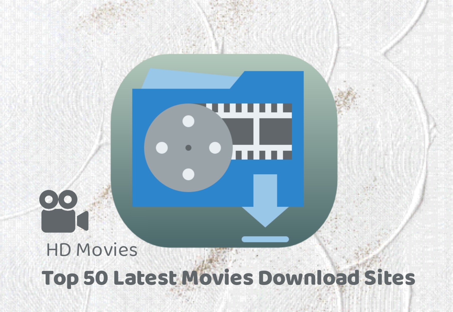 Movie Downloading Sites