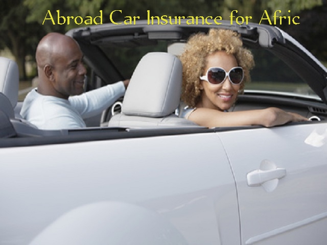 Abroad Car Insurance for Africans