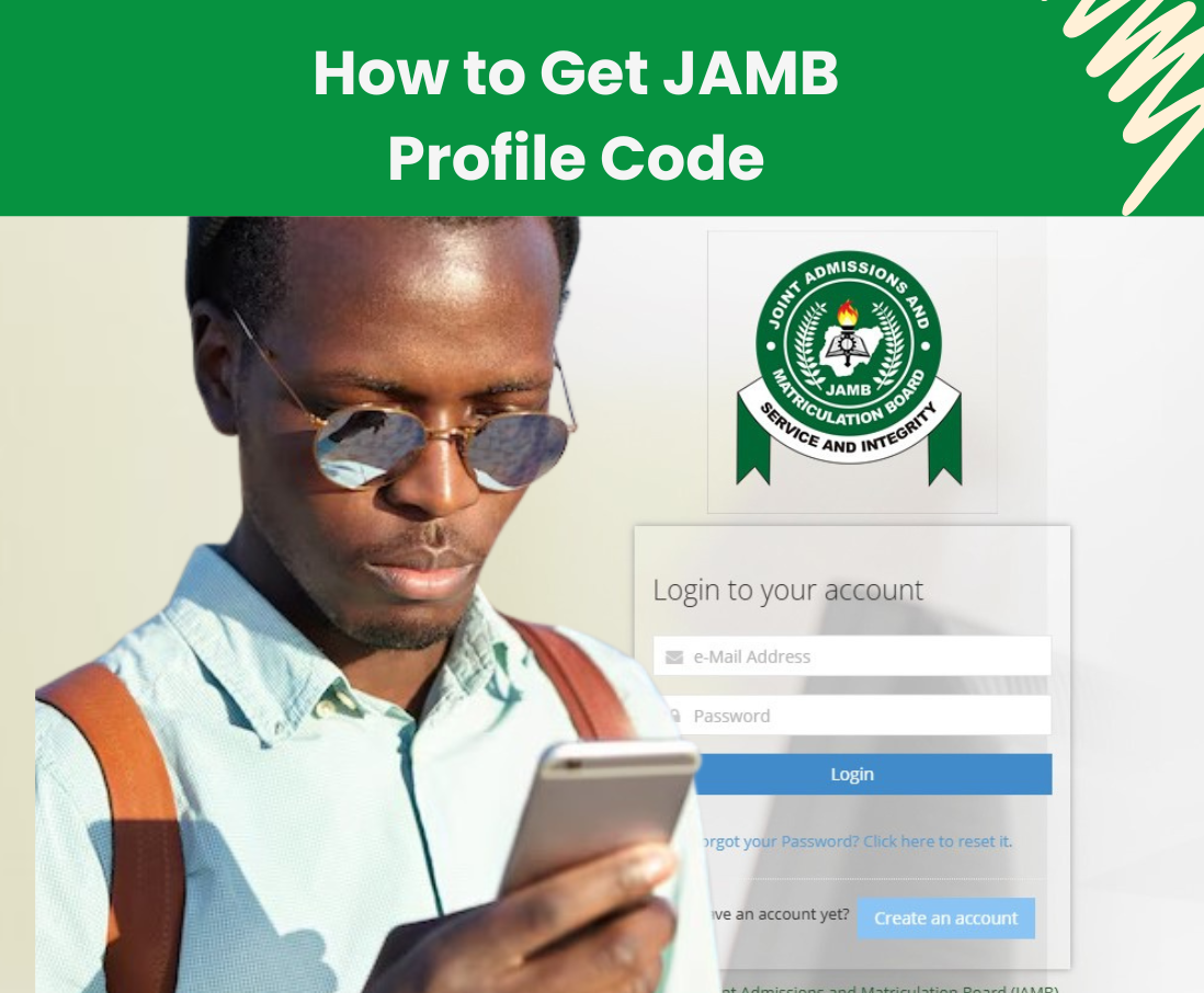 Get JAMB Profile Code