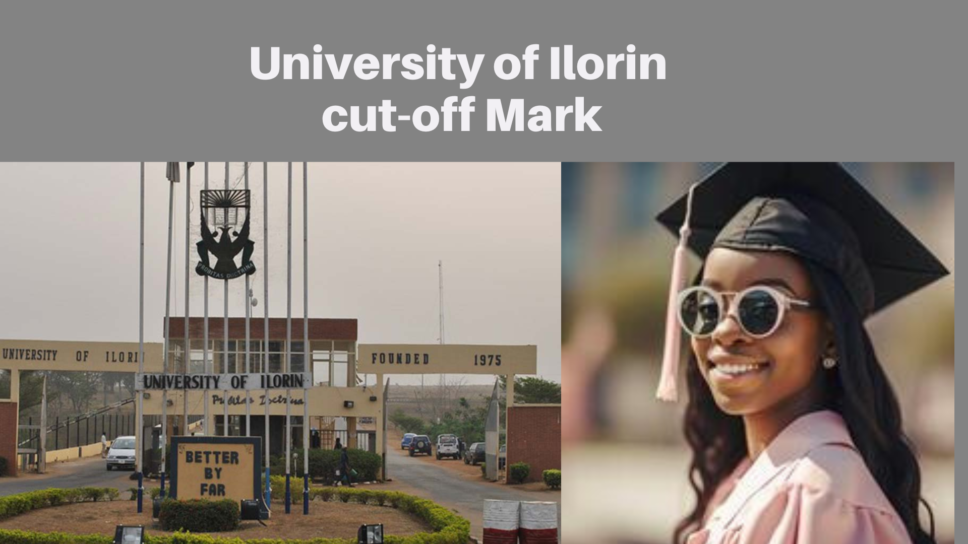 University of Ilorin cut-off Mark​